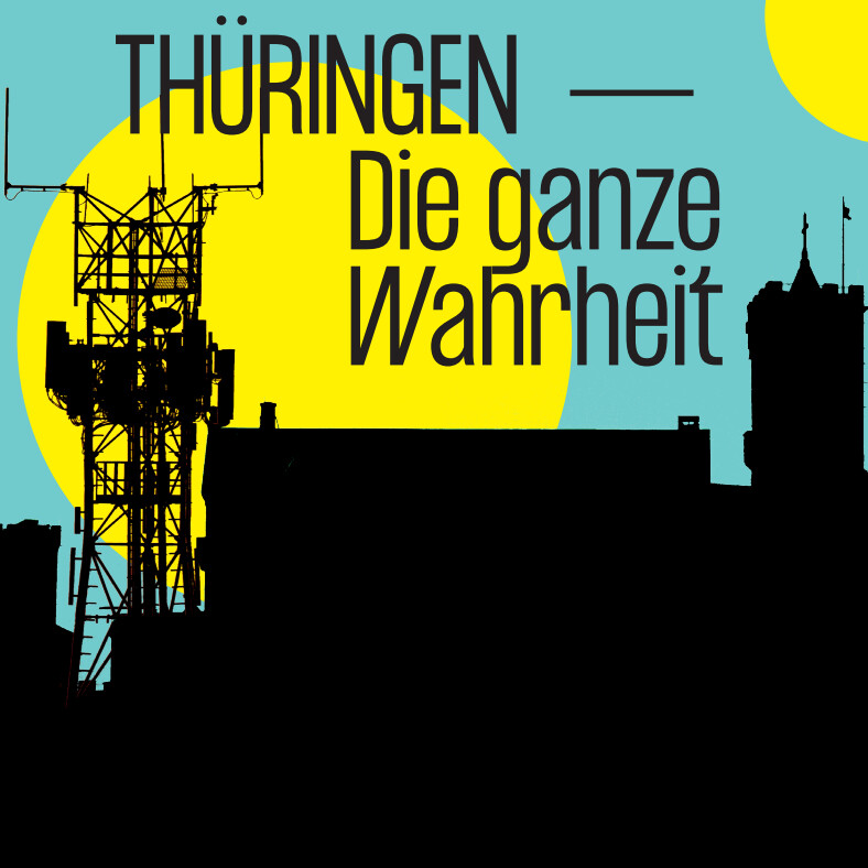 Thüringen - Die ganze Wahrheit | eine Kooperation mit dem Kunstfest Weimar.